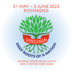 Learn about Virginian Ancestors and Deep Roots of the Nation at the NGS 2023 Family History Conference